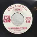 7inch Vinyl Single - Eydie Gormé - The Friendliest Thing