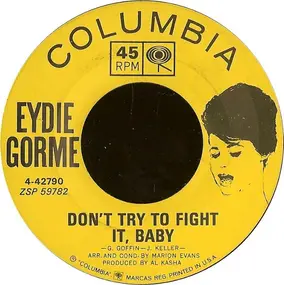 Eydie Gorme - Don't Try To Fight It Baby / Theme From 'Light Fantastic'