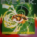 12inch Vinyl Single - Eye B.K. - Hardware/Software