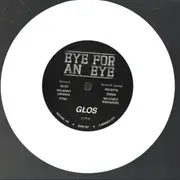7inch Vinyl Single - Eye For An Eye - Głos - White Vinyl
