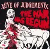 7inch Vinyl Single - Eye Of Judgement - The War Has Begun