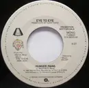 7inch Vinyl Single - Eye To Eye - Hunger Pains