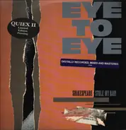 Eye To Eye - Shakespeare Stole My Baby