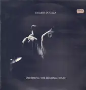 Eyeless in Gaza - Drumming the Beating Heart