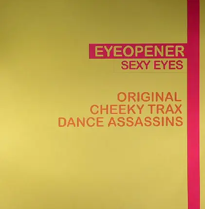 Eyeopener - SEXY EYES