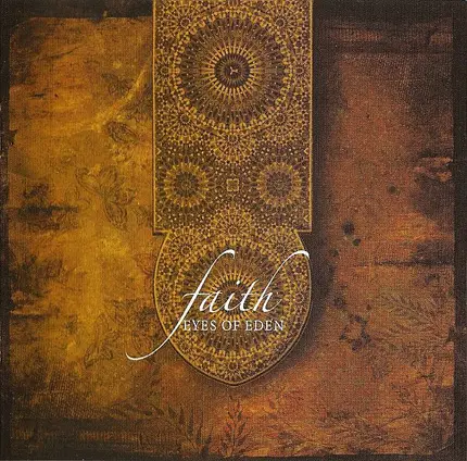 Eyes Of Eden - Faith