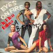 Eyes On Fire - No, I Don't Believe