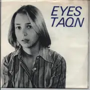 7inch Vinyl Single - Eyes - Taqn - 1st US pressing / Foldover sleeve