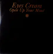 Eyes Cream - Open Up Your Mind