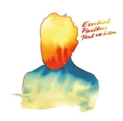 Ezechiel Pailhès - Tout Va Bien