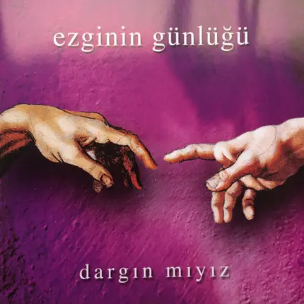 Ezginin Günlüğü - Dargın Mıyız