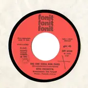 7inch Vinyl Single - Ezio Picciotta - Dio Che Cosa Non Farei