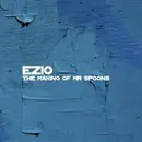 CD - Ezio - The Making Of Mr Spoons