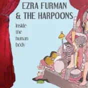 Ezra Furman - INSIDE THE HUMAN BODY