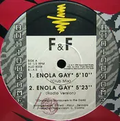 F & F - Enola Gay