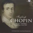 CD - F. Chopin - Early Works