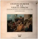 LP - F. Fernandez La Vie - Chants d'amour de la vieille espagne