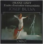 F. Liszt / Josef Bulva - Etudes D'execution Transcendante