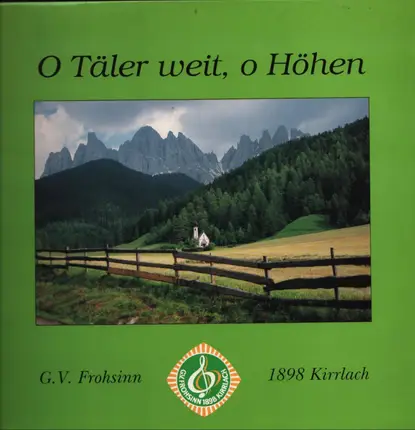F. Mendelsohn-Bartholdy, Anton Bruckner, a.o. - O täler weit, o Höhen