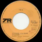 7inch Vinyl Single - F.M. 2 - It's Over / Cherie Cherie