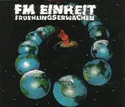 F.M. Einheit - Fruehlingserwachen