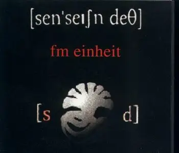 Fm Einheit - Sensation Death