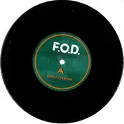 7inch Vinyl Single - F.O.D. - Something More - Limited Edition, Numbered