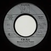 7inch Vinyl Single - F.B. Eye - Money Is The Power