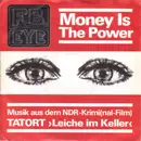 7inch Vinyl Single - F.B. Eye - Money Is The Power