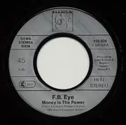 7inch Vinyl Single - F.B. Eye - Money Is The Power
