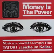 F.B. Eye - The Money Is The Power