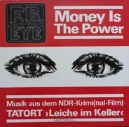 F.B. Eye - The Money Is The Power