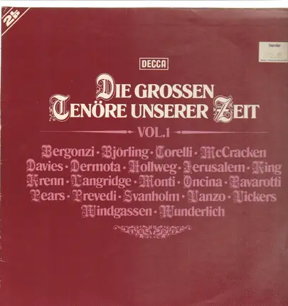 F.Corelli, F. Wunderlich, R. Davies, A. Vanzo a.o. - Die froßen Tenöre unserer Zeit - Vol.  1