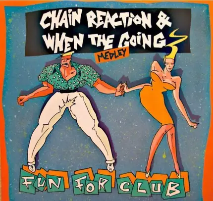 F.F.C. - Chain Reaction & When The Going Medley