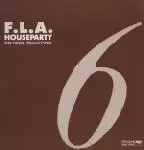 12inch Vinyl Single - F.L.A. - Houseparty
