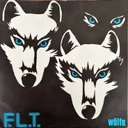 F.L.T. - Wölfe