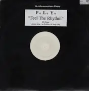 12inch Vinyl Single - F.L.Y. - Feel The Rhythm