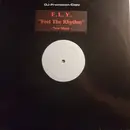 12inch Vinyl Single - F.L.Y. - Feel The Rhythm (New Mixes)