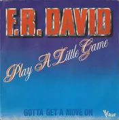 F. R. David - Play A Little Game