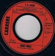 7inch Vinyl Single - F.R. David - Dream Away / Good Times