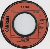 F. R. David - I Need You