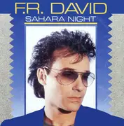 7inch Vinyl Single - F.R. David - Sahara Night