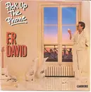 7inch Vinyl Single - F.R. David - Pick Up The Phone