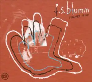 F.S. Blumm - Summer Kling