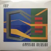 The Fuse - Dimension Intrusion