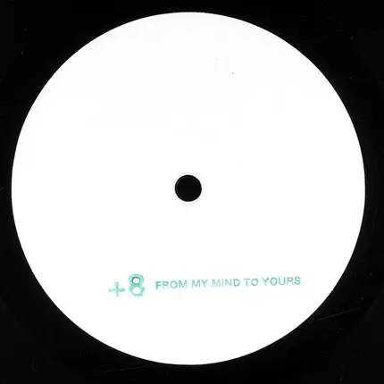 F.U.S.E. - From My Mind To Yours