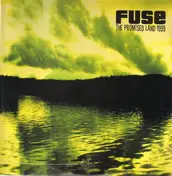 The Fuse - The Promised Land 1999