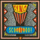 12inch Vinyl Single - F.Y.N.O. (For Your Nose Only) - Scoobidoo Do The Ämäläm