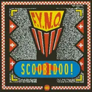 F.Y.N.O. (For Your Nose Only) - Scoobidoo Do The Ämäläm