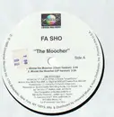 12inch Vinyl Single - Fa Sho - The Moocher